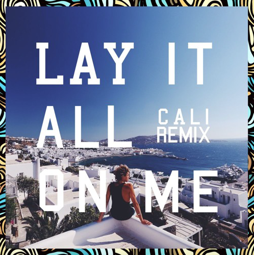 Rudimental – Lay It All On Me feat. Ed Sheeran (Cali Remix)