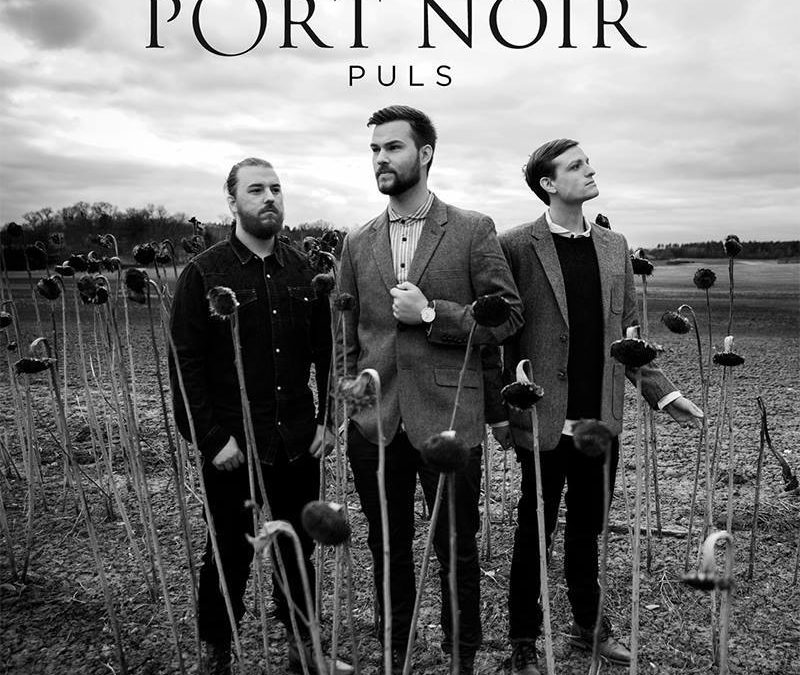 Port Noir, Puls
